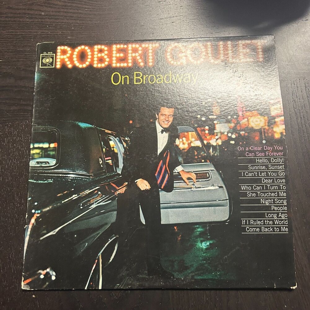 Robert Goulet – On Broadway Vinyl, LP 1965 Columbia – CS 9218